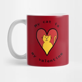 My Cat is My Valentine Funny Yellow Cat Mug